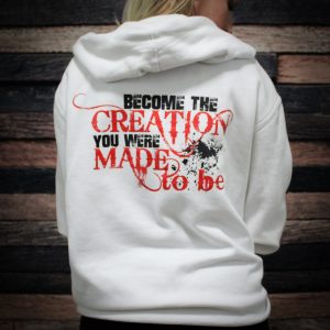 Become the Creation Hoodie