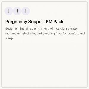 Pregnancy Support PM Pack